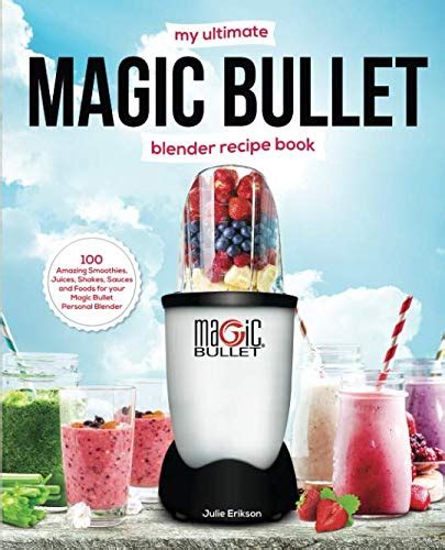 The Ultimate Guide to Bullet Cooking with the Magix Recipe Book